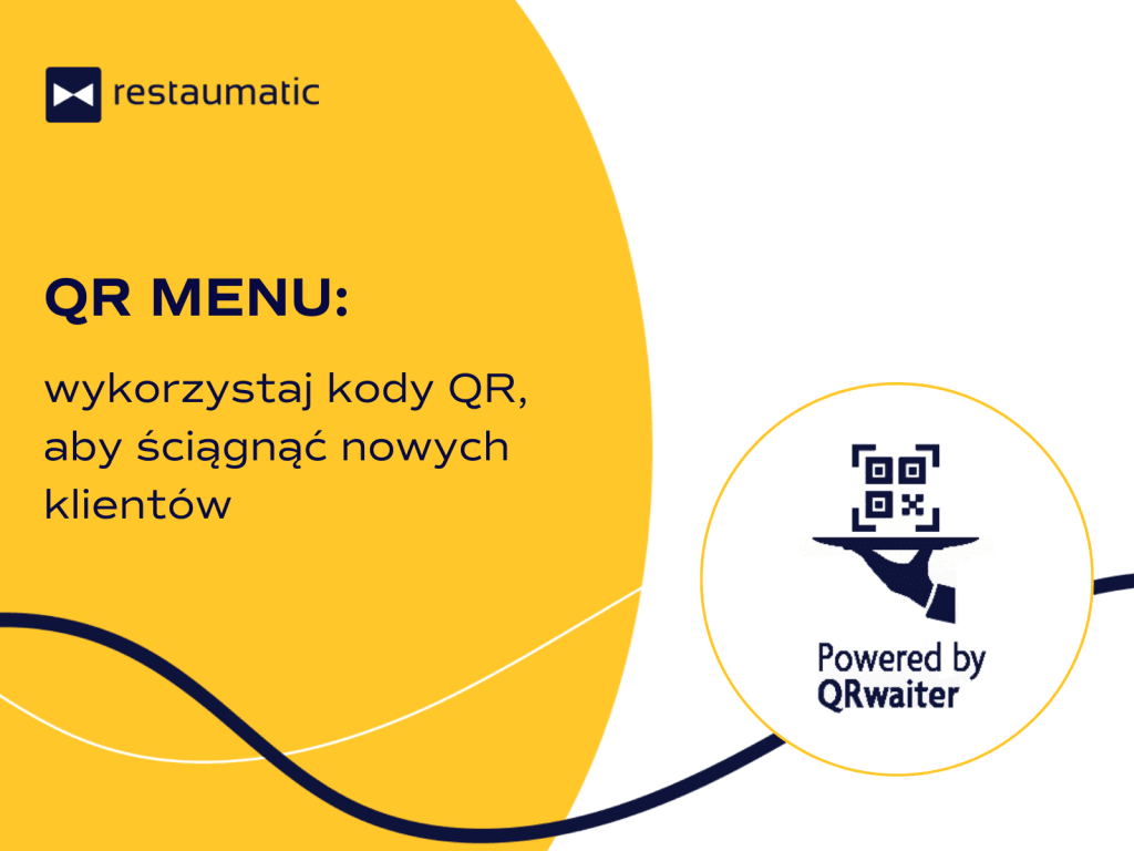 QR menu: wykorzystaj kody QR, aby ściągnąć nowych klientów.