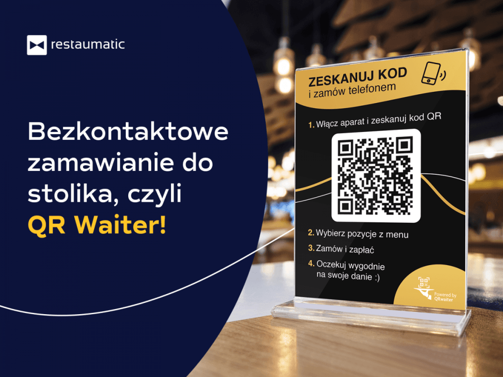 Bezkontaktowe zamawianie do stolika, czyli QR Waiter!
