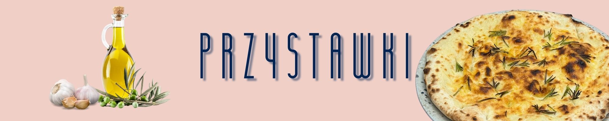 Przystawki: zdjęcie z oliwą, czosnkiem i pizzą na różowym tle.
