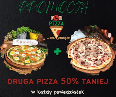 PONIEDZIAŁEK - druga pizza 50% taniej