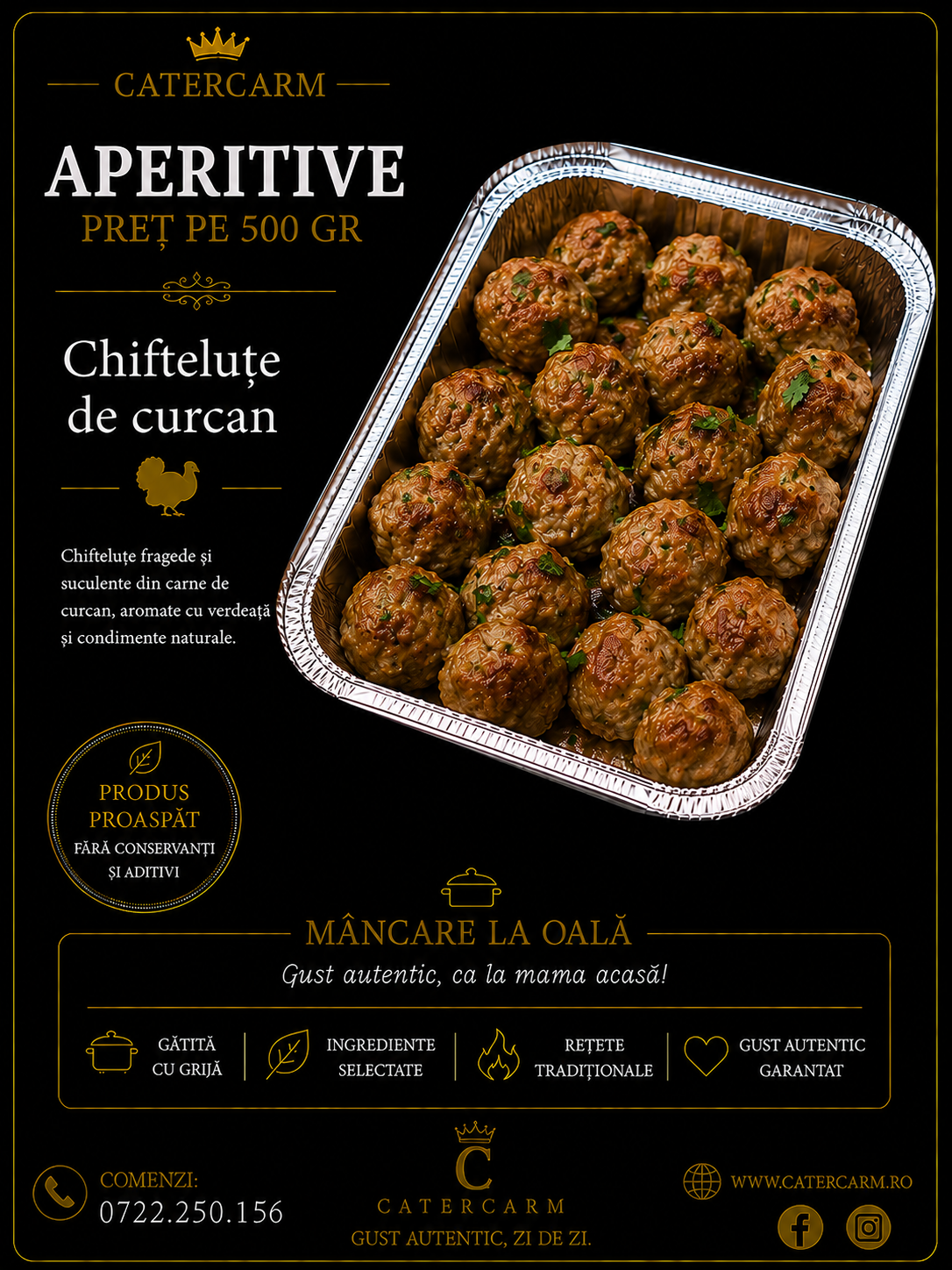 APERITIVE  /pret pe 500 gr   Chiftelute de curcan 								