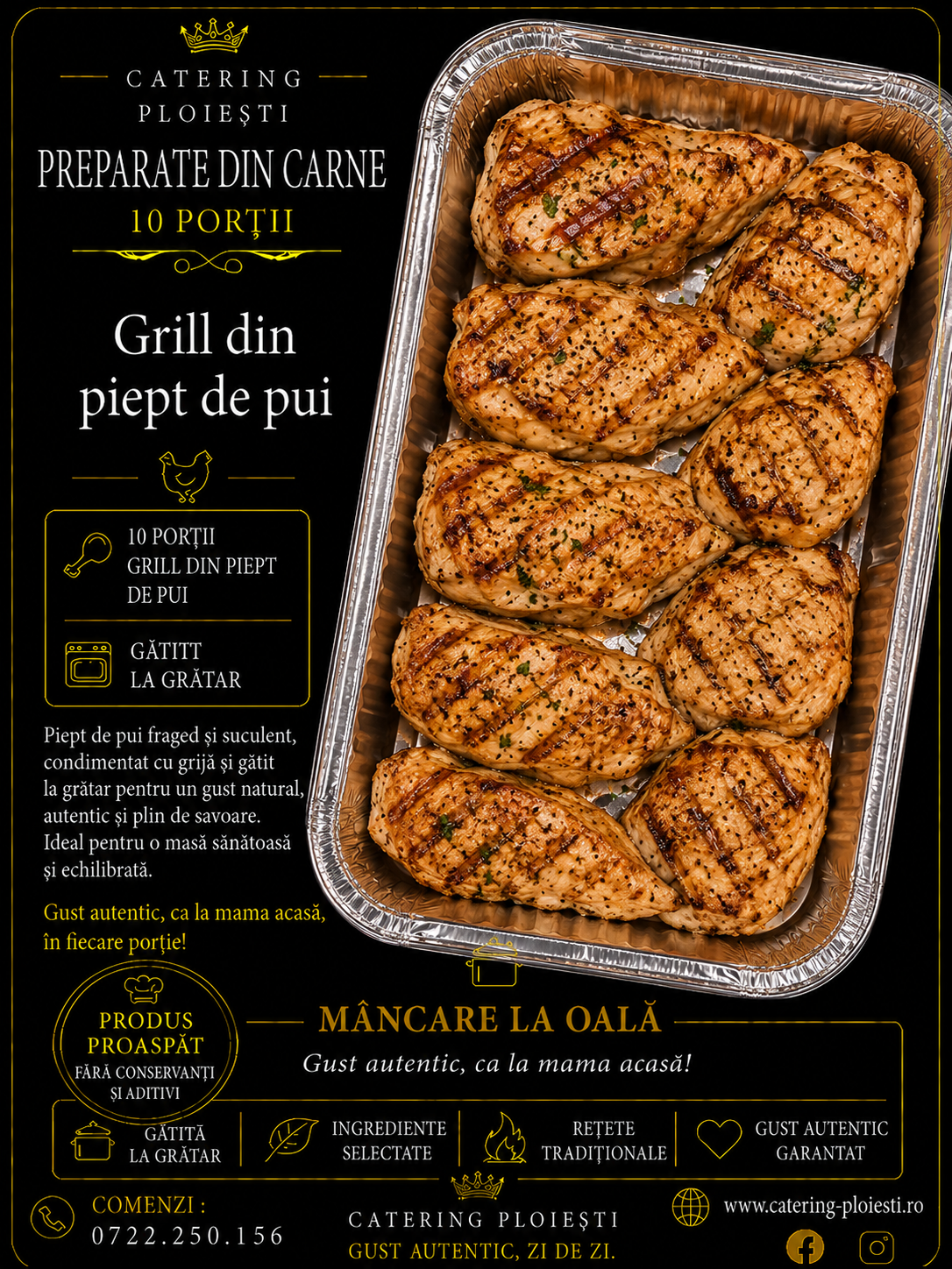 PREPARATE  DIN  CARNE    Grill din piept de pui	( 10 portii)					