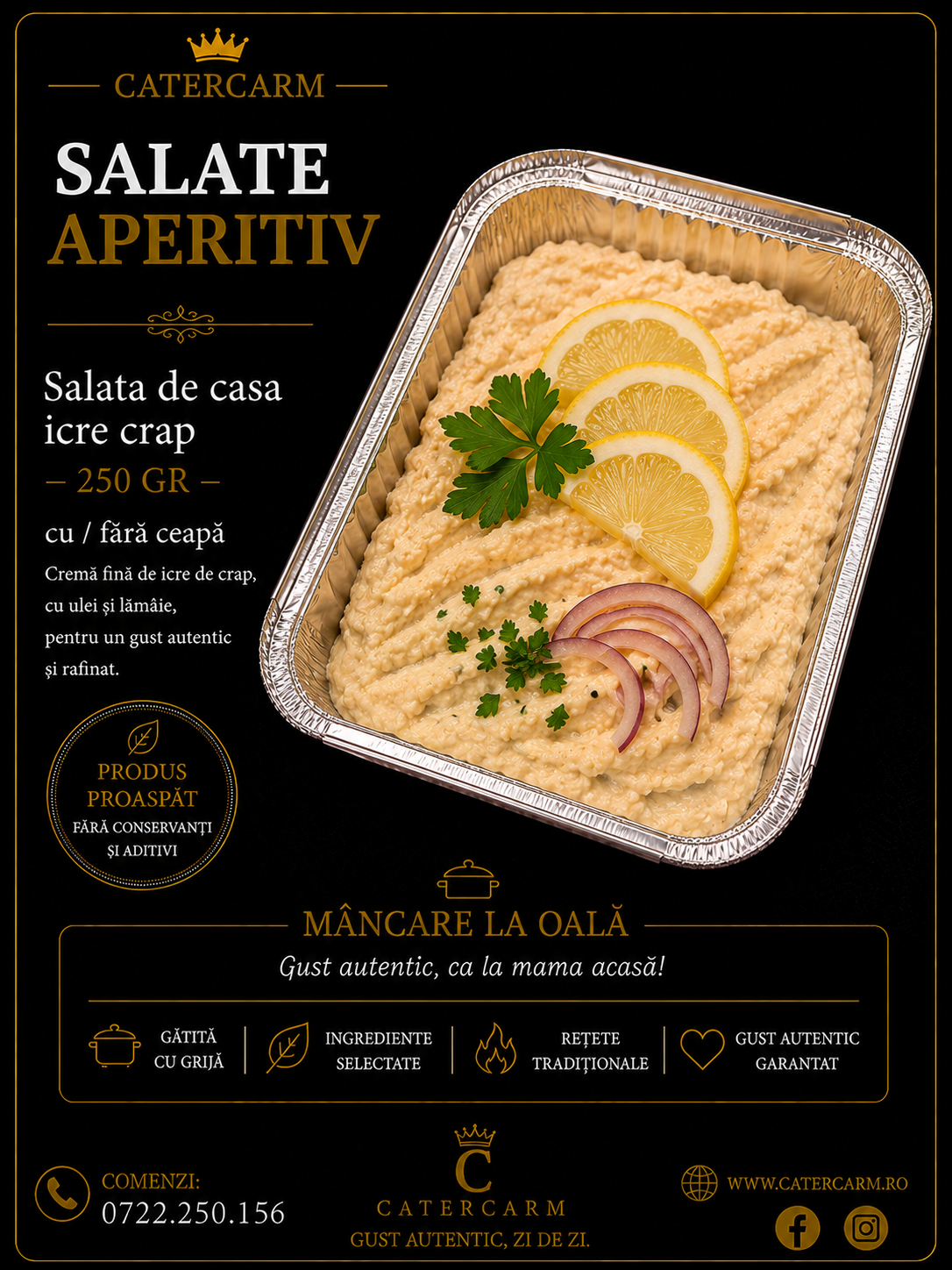 SALATE APERITIV /caserola 250 gr   Salata de casa icre crap cu/fara ceapa 		