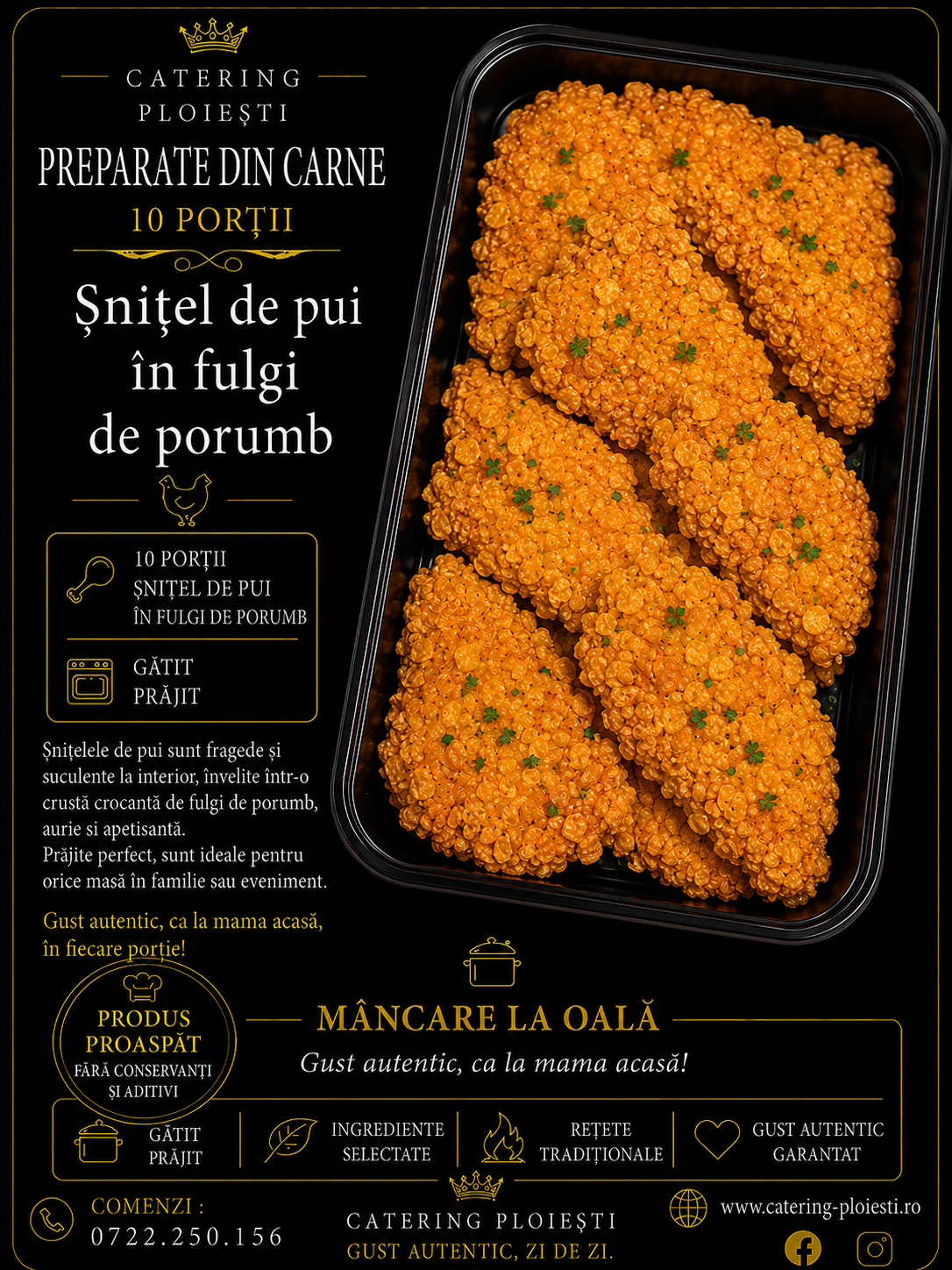 PREPARATE  DIN  CARNE    Snitel pui in fulgi de porumb	( 10 portii)				