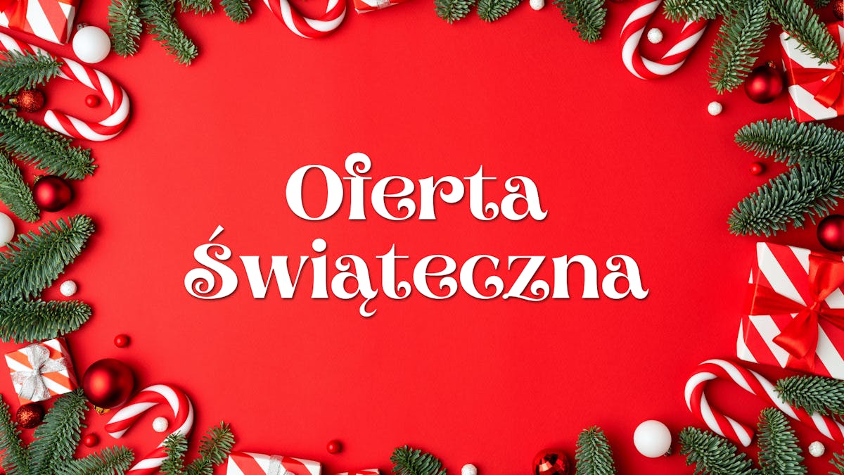 Oferta Świąteczna Bożonarodzeniowa
