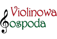 Violinowa Gospoda - Ruda Śląska